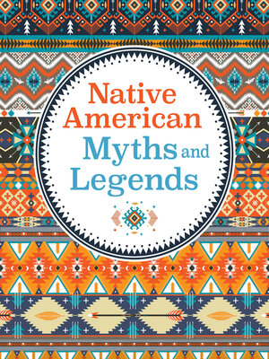 cover image of Native American Myths & Legends